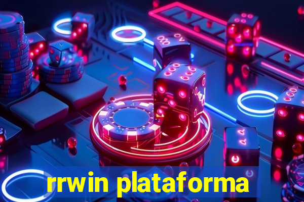 rrwin plataforma